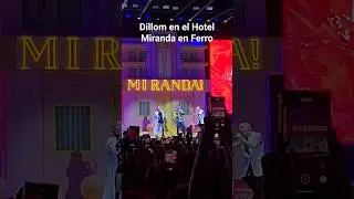 Dillom en el Hotel Miranda en Ferro #hotelmiranda