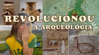 They convinced you that archaeology in Brazil is uninteresting.