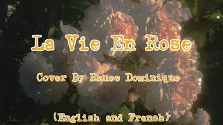 La Vie En Rose Cover by Renee Dominique