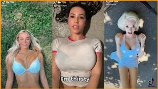 I'm Thirsty....Refreshing! | TikTok Compilation