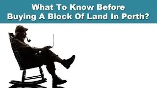 What To Know Before Buying A Block Of Land In Perth? - SOL Construction