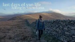 our LAST DAYS of van life & hiking in SNOWDONIA NATIONAL PARK