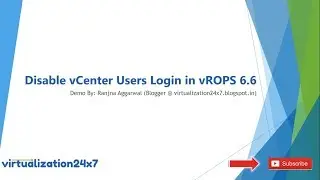 Disable vCenter Users Login in vROPS 6.6