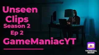 Unseen Clips Season 2 Ep 2