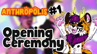 Opening Ceremony Anthropolis #1