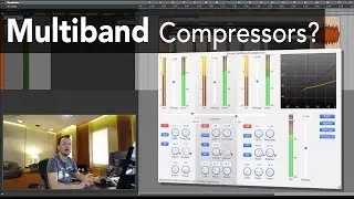 How to use a Multiband Compressor