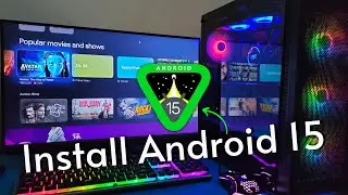 Install Android 15 on Windows 11 PC (2024)