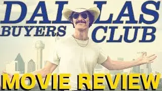 Dallas Buyers Club - Movie Review by Chris Stuckmann