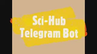 How to use Sci-Hub Telegram Bot? 
