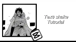 Text Shake Tutorial || [CapCut] || For Beginners
