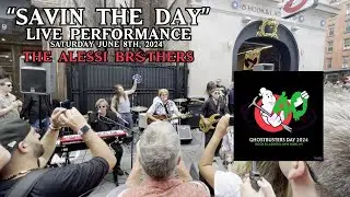 "Savin the Day" Live Performance by the Alessi Brothers at Ghostbusters Day 2024 in NYC!