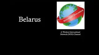 Belarus - a WIN discussion