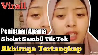 Viral! // S3or4ng G4dis SHOL4T S4mbil Joget TIKTOK Akhirnya TERTANGKAP