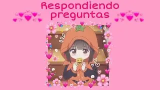 ✨💗 Preguntas y repuestas ✨💗 💎Especial 2.000 subs 💗