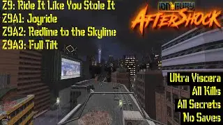 Ion Fury: Aftershock | Ultra Viscera, 100% | Z9: Ride It Like You Stole It