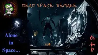 Dead Space - Remake: Am I going to finally meet a survivor who is friendly???