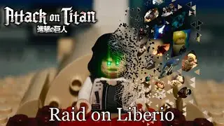 Lego Attack on Titan: Raid on Liberio - collab. ][ Лего Атака Титанов: Штурм Либерио - коллаб.