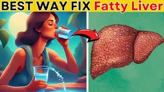 MUST WATCH!TOP 10 BEST Ways to FIX Fatty Liver Disease | Daily Joy