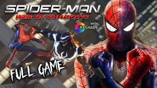 Spider-Man Web of Shadows with Reshade Full Game - Playthrough Gameplay
