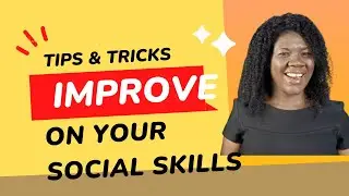 Unbelievable Secret for Improving Your Social Skills in 2023 - #Ghana #selfimprovement #socialskills