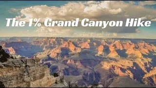 The 1% Grand Canyon R2R Hike 2024