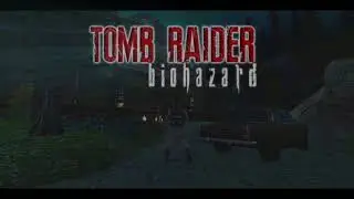 Tomb Raider - Biohazard [TRAILER]