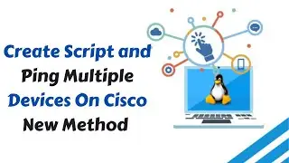 How to Create Script and Ping Multiple Devices On Cisco New Method | Urdu
