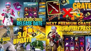 Next Classic Crate Bgmi | Bgmi 3.0 New Update | Next Premium Crate Bgmi Leaks | A5 Royal Pass