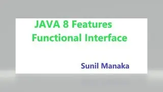 Java 8 Feature - Functional Interface