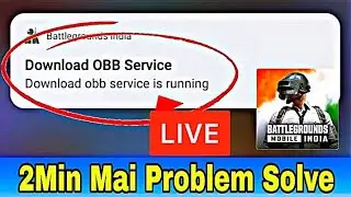 Battleground Mobile India Obb Service Problem 2min Mai Fix Kare || BGMI Obb Service Problem Solve