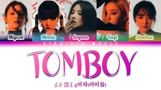(G)I-DLE ((여자)아이들) - TOMBOY [Color Coded Lyrics Han|Rom|Eng]
