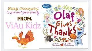 Disney Frozen: Olaf Gives Thanks