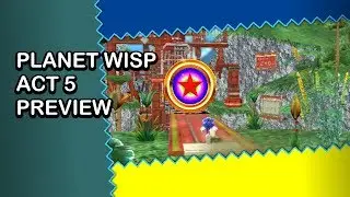 Sonic Generations Colors Porting - Original Planet Wisp Mod - Act 5 Preview + GAATSOS