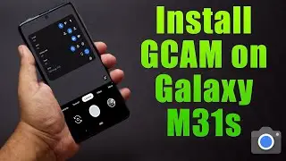 Download GCam 5.1 for galaxy M31s (Google Camera APK Port Install)