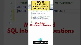 How to Change the Datatype of a Column in SQL | 