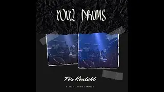 YOU2 DRUMS! For Kontakt Demo