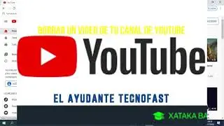Como Eliminar Un Video de Tu  Canal de Youtube