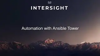 Cisco Intersight with Ansible Tower