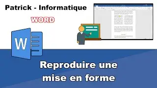 Tuto Word 2019 - Reproduire une mise en forme