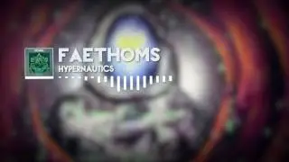 [TRAP] Faethoms - Hypernautics