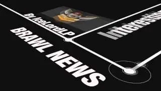 [Sneak Peek] Brawl News