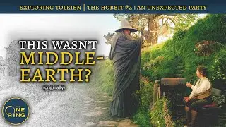 The Hobbit was NOT Originally in Middle-earth : The Hobbit #2