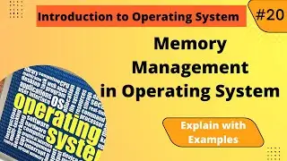 Memory Management in Operating System
