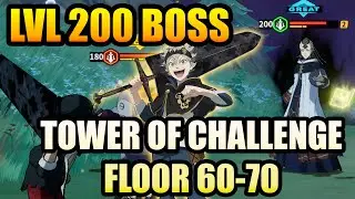 Level 200 Licht Boss - Tower Floor 60-70 Final Bosses - Black Clover Mobile