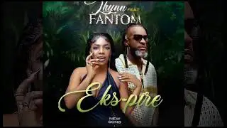ÈKS-PIRE  LHYNN feat FANTOM