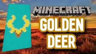How to make a GOLDEN DEER banner in Minecraft!