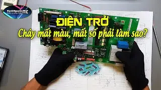 Điện trở cháy mất màu, mất thông số phải làm sao