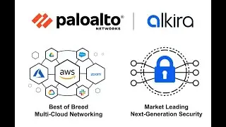 Multi-Cloud Networking and Security with Palo Alto Networks and Alkira