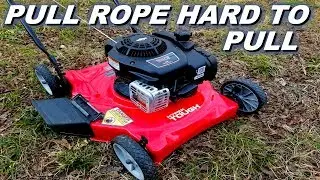 Pull rope is tough to pull