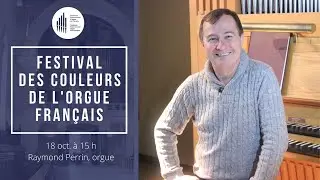 Raymond Perrin (Festival des couleurs de l'orgue français 2020)